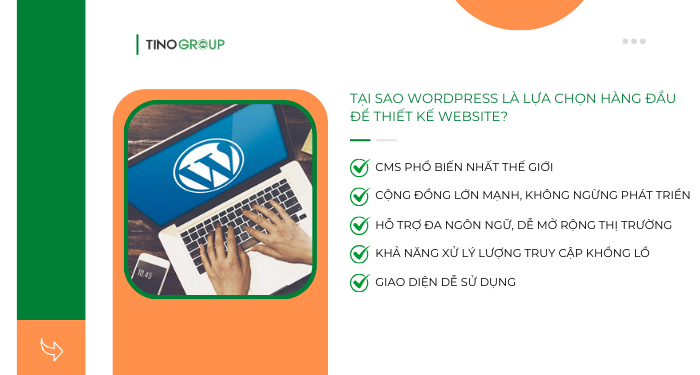 Tại sao WordPress là lựa chọn hàng đầu để thiết kế website?