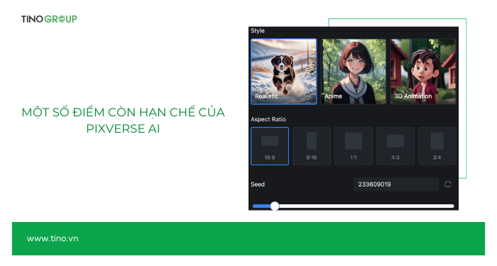 Một số điểm còn hạn chế của PixVerse AI