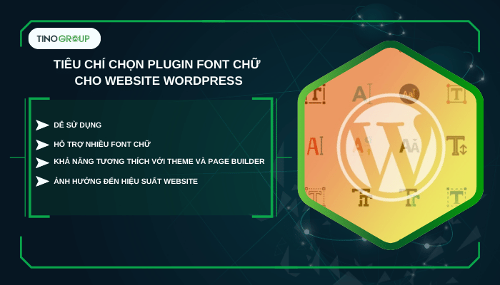 Tiêu chí chọn plugin font chữ cho website WordPress