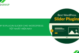 Top 10 plugin slider cho WordPress tốt nhất 2025: đẹp mắt, dễ dùng và tối ưu SEO!