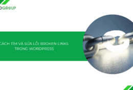 Cách tìm và sửa lỗi broken links trong WordPress [2025]