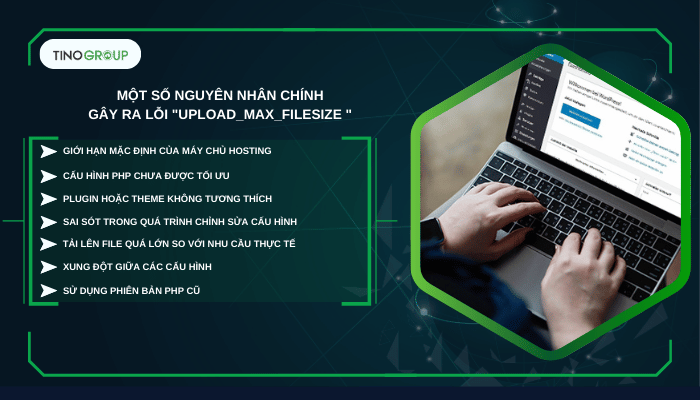Nguyên nhân chính gây ra lỗi "upload_max_filesize" trong WordPress