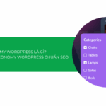 Taxonomy WordPress là gì? Hướng dẫn custom Taxonomy WordPress chuẩn SEO