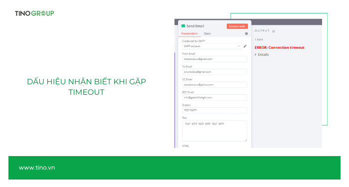 Dấu hiệu nhận biết khi gặp Timeout