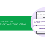 Veed AI là gì? Hướng dẫn cách đăng ký và sử dụng Veed AI [2025]