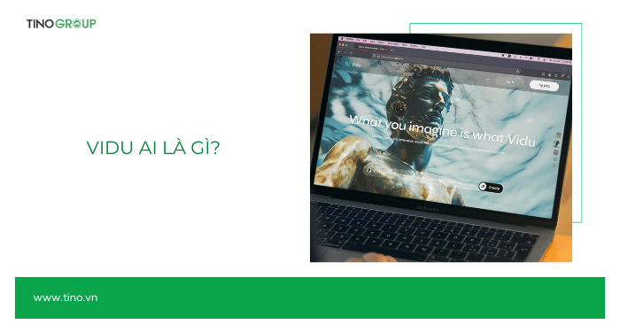 Vidu AI là gì?