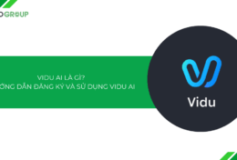 Vidu AI là gì? Hướng dẫn cách đăng ký và sử dụng Vidu AI [2025]