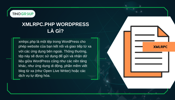xmlrpc.php WordPress là gì? Hướng dẫn tắt xmlrpc.php để bảo mật website 1 xmlrpc.php trong WordPress là gì?
