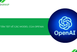 Tất tần tật về 7+ model của OpenAI bạn cần biết trong năm 2025