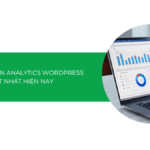 Tổng hợp 10 plugin analytics WordPress tốt nhất [2025]