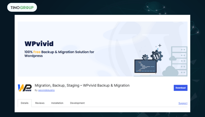 Top 10 plugin backup WordPress tốt nhất 2025 (Review chi tiết) 10 WPvivid Backup & Migration