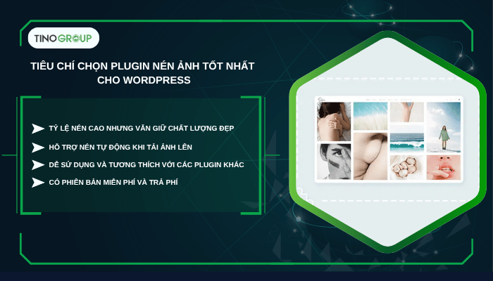 Tiêu chí chọn plugin giảm dung lượng ảnh tốt nhất cho WordPress