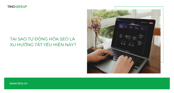 Share n8n workflow SEO automation miễn phí - Tự động đăng bài website như team 5 người! 1 Tại sao tự động hóa SEO là xu hướng tất yếu hiện nay?