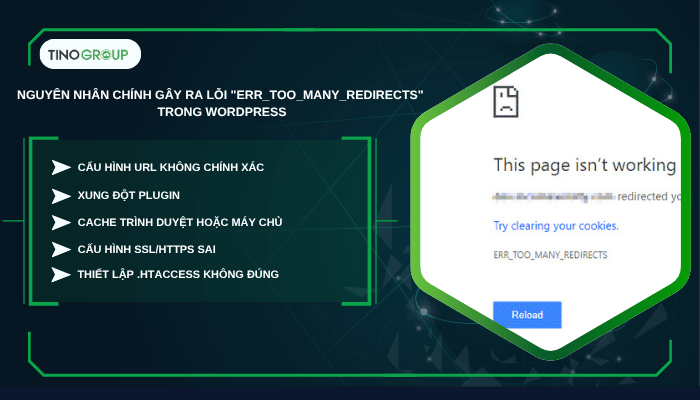 Các nguyên nhân chính gây ra lỗi "ERR_TOO_MANY_REDIRECTS" trong WordPress