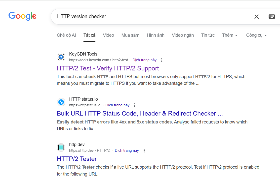 Tìm hiểu sự khác biệt giữa HTTP/1.0, HTTP/1.1, HTTP/2 và HTTP/3 10 Sử dụng các công cụ kiểm tra trực tuyến
