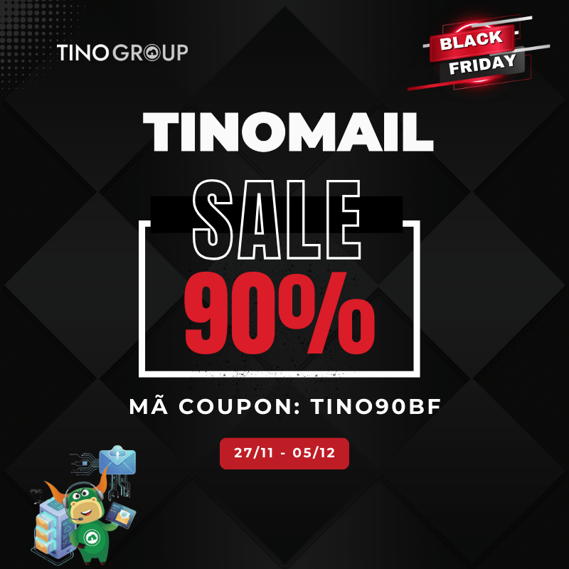 CHƯƠNG TRÌNH 1: GIẢM 90% CÁC GÓI TINOMAIL