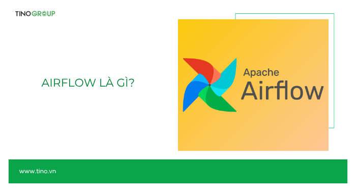 Tổng quan về Airflow