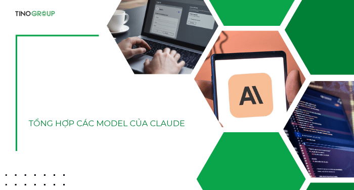 Đánh giá chi tiết các model của Claude: Từ siêu thông minh đến siêu tốc độ 2 Tổng hợp các model của Claude