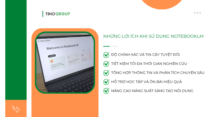 Những lợi ích khi sử dụng NotebookLM