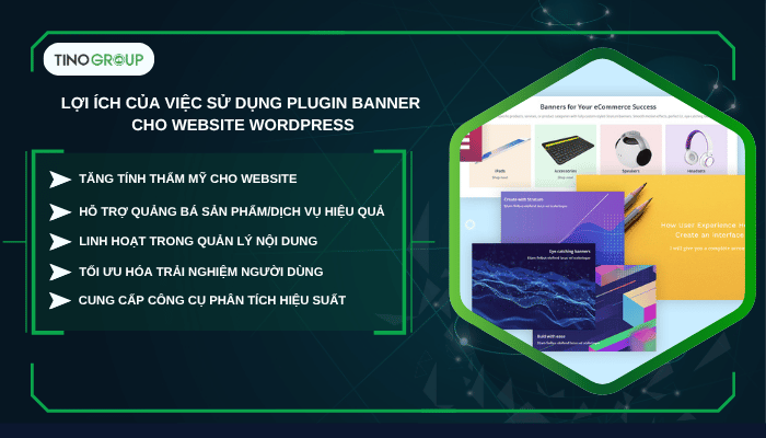 Lợi ích vượt trội khi sử dụng plugin banner cho website WordPress