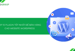 Top 10 plugin tốt nhất để bán hàng cho website WordPress [2025]