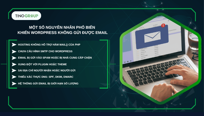 Một số nguyên nhân phổ biến khiến WordPress không gửi được email