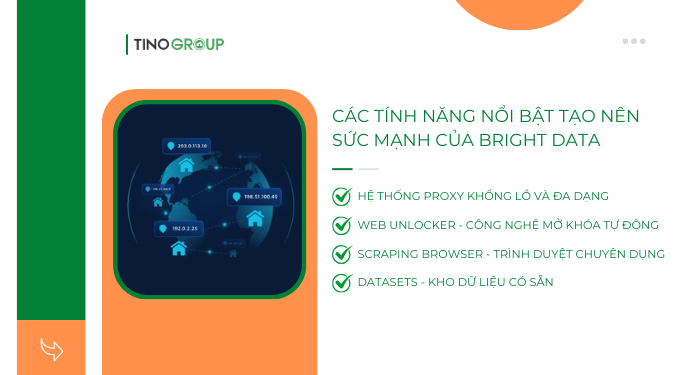 Bright Data là gì? Tất tần tật về nền tảng thu thập dữ liệu web số #1 thế giới 3 Các tính năng nổi bật tạo nên sức mạnh của Bright Data