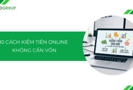 10 cách kiếm tiền online không cần vốn 2026