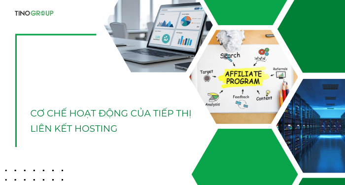 Chia sẻ cách kiếm tiền online với Affiliate Hosting không cần vốn 2 Cơ chế hoạt động của tiếp thị liên kết Hosting