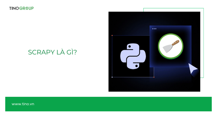 Scrapy là gì? Khám phá framework Python thu thập dữ liệu web mạnh mẽ nhất 2025 1 Scrapy là gì?