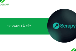 Scrapy là gì? Khám phá framework Python thu thập dữ liệu web mạnh mẽ nhất 2025