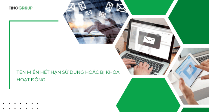 Tên miền hết hạn sử dụng hoặc bị khóa hoạt động