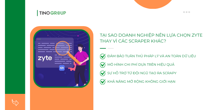 Tại sao doanh nghiệp nên lựa chọn Zyte thay vì các Scraper khác?