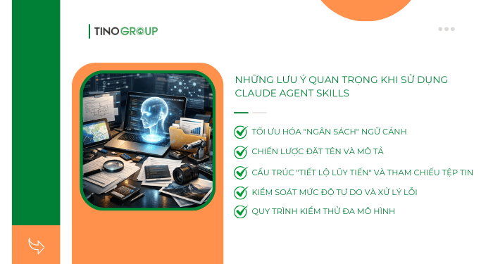 Những lưu ý quan trọng khi sử dụng Claude Agent Skills