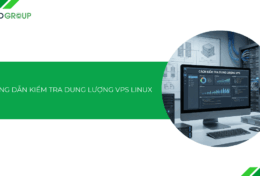 Hướng dẫn kiểm tra dung lượng VPS Linux chuẩn xác [2026]