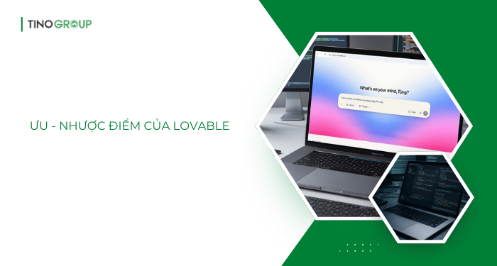 Lovable là gì? Hướng dẫn đăng ký và sử dụng Lovable miễn phí [2026] 2