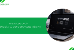 OpenCode là gì? Hướng dẫn cài đặt và sử dụng OpenCode miễn phí [2026]