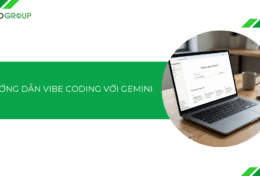 Hướng dẫn Vibe Coding với Gemini A-Z [2026]