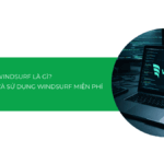 Windsurf là gì? Hướng dẫn đăng ký sử dụng Windsurf miễn phí [2026]