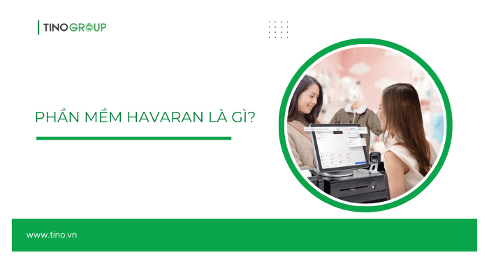 Phần mềm Haravan là gì?