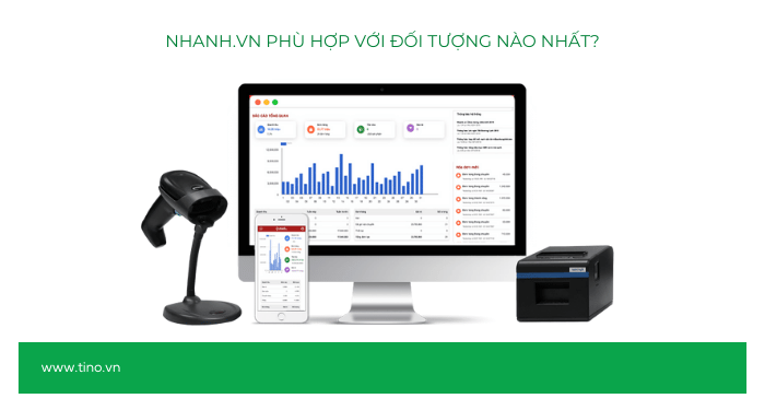 Nhanh.vn phù hợp với đối tượng nào nhất?