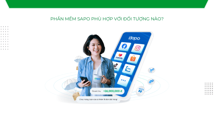 Phần mềm Sapo phù hợp với đối tượng nào?