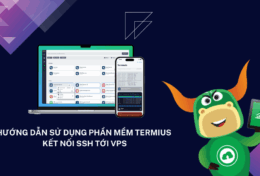 Hướng dẫn sử dụng phần mềm Termius kết nối SSH tới VPS