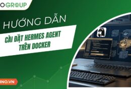 Hướng dẫn cài đặt Hermes Agent trên Docker đơn giản
