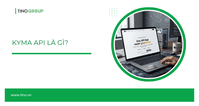 Kyma API là gì?