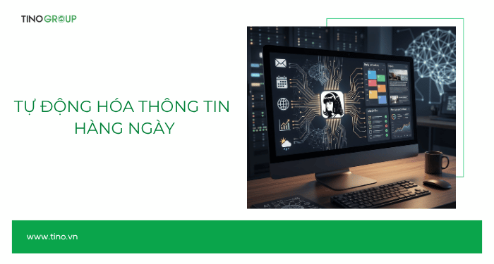 Nhóm 1 — Tự động hóa thông tin hàng ngày