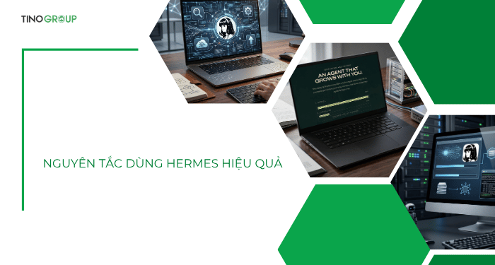 Nguyên tắc dùng Hermes hiệu quả