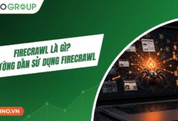 Firecrawl là gì? Hướng dẫn sử dụng Firecrawl từ A đến Z (2026)