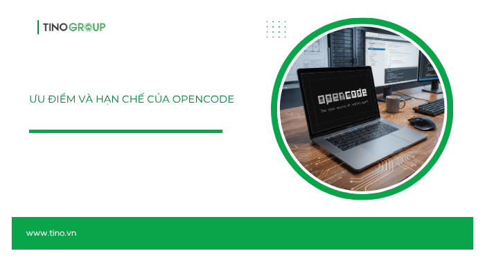 So sánh Hermes Agent vs OpenCode: Đâu là lựa chọn phù hợp cho lập trình, tự động hóa và AI Agent? 2 Ưu điểm và hạn chế của OpenCode