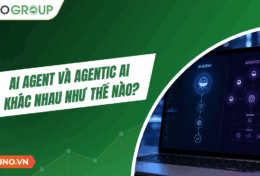 Phân biệt: AI Agent và Agentic AI khác nhau như thế nào?
